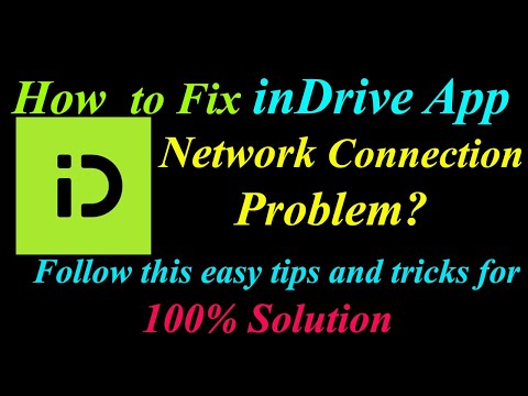 How to Fix inDrive App Network Connection Problem in Android &Ios |inDrive Internet Connection Error
