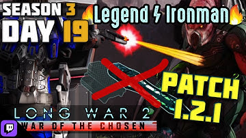 XCOM 2 - Long War of the Chosen 1.2.1 | 2025 (Legend/Ironman) - Season 3 Day 19