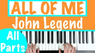 How to play ALL OF ME - John Legend Piano Chords Tutorial Lesson