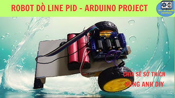 Robot dò line PID  Hùng Anh DIY  Arduino project