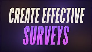 Create Effective Surveys like a Pro: UX Design Research Method!