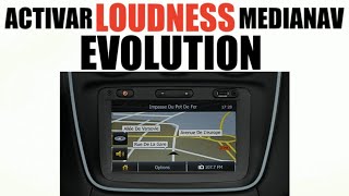 Tutorial para activar el LOUDNESS en el MediaNav Evolution. Se nece...