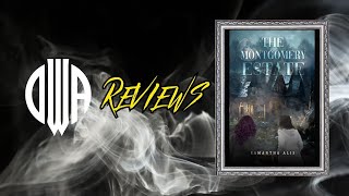 Review of The Montgomery Estate