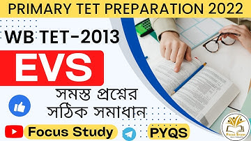 Primary tet 2013 EVS Solved paper || WB tet 2013 Environment || EVS for TET @FocusStudy2