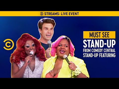 STREAMING NOW: Must-See Stand-Up from Comedy Central Stand-Up Featuring - STREAMING NOW: Must-See Stand-Up from Comedy Central Stand-Up Featuring