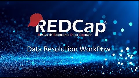 REDCap Data Resolution Workflow