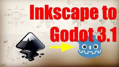 Sketch to Inkscape to Godot 3.1 :D to F! Epi 36
