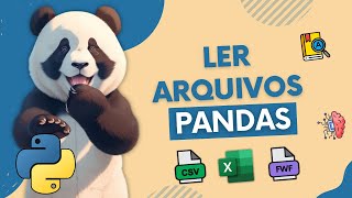 Domine a Leitura de Arquivos Excel, CSV e FWF no Pandas