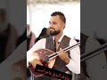 عازف البزق عامر اسبر عازف اغنية تعلى وتتعمر يا دار عازف البزق عامر اسبر عازف اغنية تعلى وتتعمر يا دار