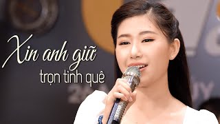 Video-Miniaturansicht von „Xin Anh Giữ Trọn Tình Quê - Mộc Anh | Nhạc Vàng Thời Chiến MV“