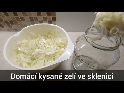 Video: Jak Kvasit Zelí Ve Sklenici