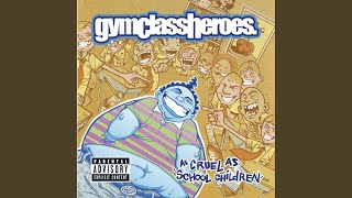 Video thumbnail of "Gym Class Heroes - Clothes Off!!"