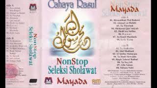 ALBUM SELEKSI SHOLAWAT - CAHAYA RASUL (MAYADA)