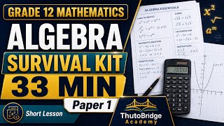 Grade 12 Maths Algebra Survival Kit Paper 1 Question 1 ThutoBridge Academy
