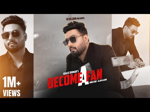 Become A Fan ( Full Video ) | Kraze Dhiman I Mann | Latest Punjabi Song 2022 | #sidhumoosewala