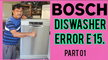 Bosch Dishwasher E15 Error: The Secret Fix You Need to Know!