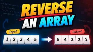 DSA 6 - Reversing an Array using Two Pointers in O(N)