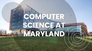 Computer Science Open House UMD 2021