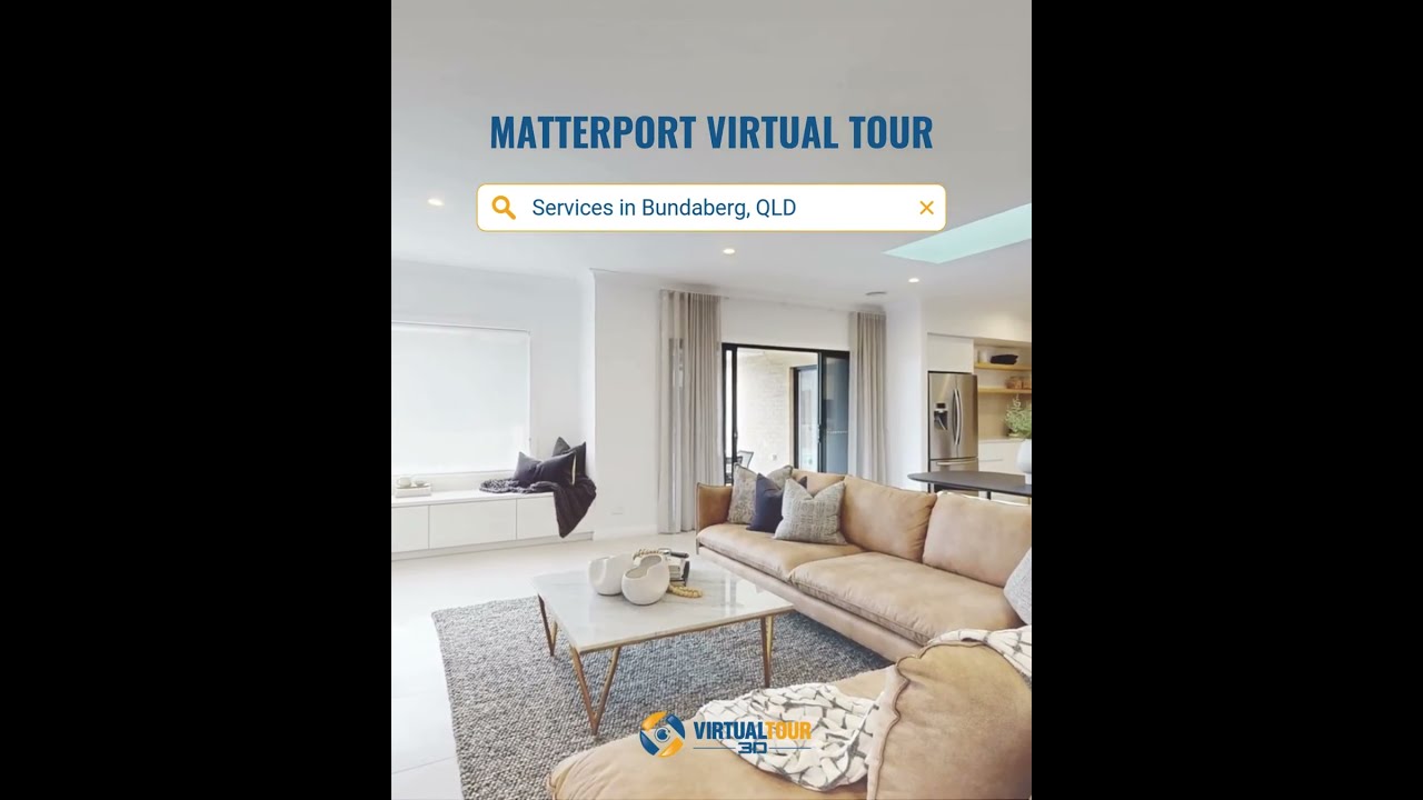 Matterport Virtual Tour services in Bundaberg, QLD
