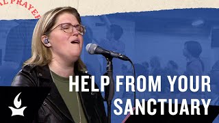 Help From Your Sanctuary (Spontaneous) - The Prayer Room Live Moment