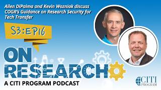 On Research Podcast - Protecting Innovation: COGR’s Guidance on Research Security for Tech Transfer