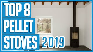 Pellet Stove: Best Pellet Stoves 2019 - TOP 8