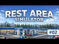 Rest Area Simulator | No Commentary | Long Gameplay | Part 2