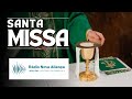 SANTA MISSA São Bernardo, abade e doutor da Igreja | Memória | Quarta-feira 20-08-2025