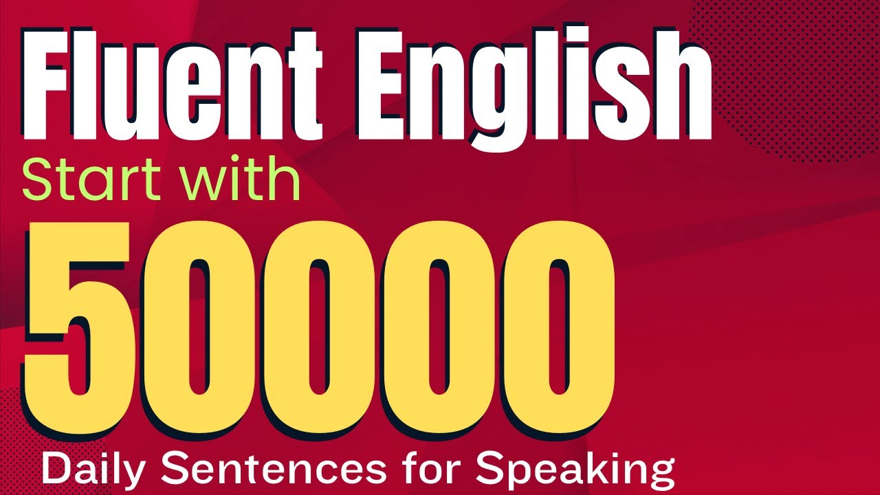 Slow English Listening Practice “50000” Phrases | English Conversation for Beginners 