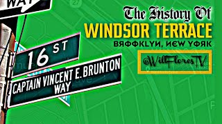 The History Of Windsor Terrace (Brooklyn, NY) 🗽