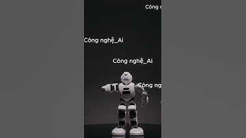 robot mô phỏng #shorts #congnghe #ai #robot