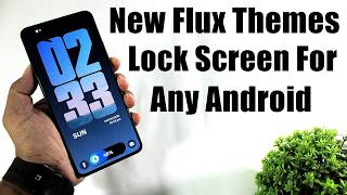 Install New Flux Themes Lock Screen On Any Android | Get OxygenOS 16 Flux Themes In Any Android screenshot 2