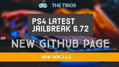 PS4 6.72 LATEST JAILBREAK | PS4 6.72 OR LOWER JAILBREAK TUTORIAL | HEN 2.2.2 | NEW GITHUB PAGE |