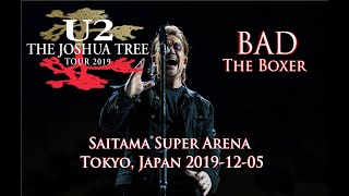 U2 Bad / The Boxer Live Tokyo 2019 Multicam HD