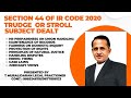 Section 44 -The Code on Industrial Relation - Big Challenge to Employer
