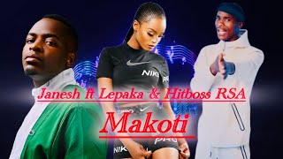Janeshmakoti Ft Lepaka U0026 Hitboss Rsa