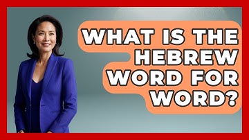 What Is The Hebrew Word For Word? - Jewish Teachings For All