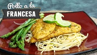COMO HACER POLLO A LA FRANCESA - Chicken Francaise Recipe - YouTube