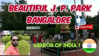 J  P  PARK | BANGALORE | Mirror Of India 1