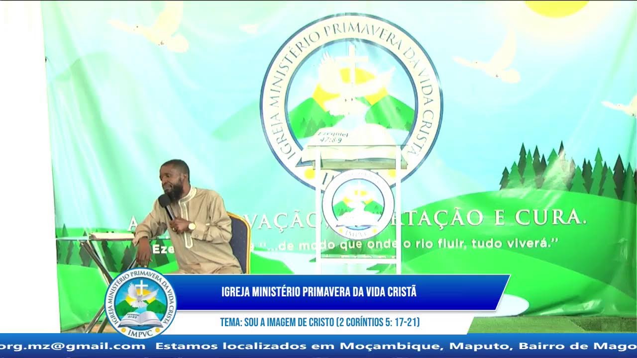 Tema: Sou a imagem de Cristo (2 Coríntios 5: 17-21)