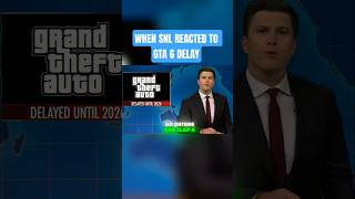 GTA6 Delay SNL | #gta #gta6