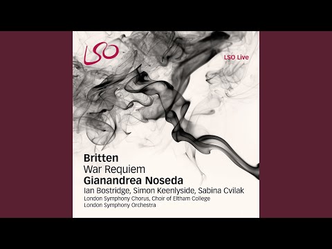 Guarda War Requiem, Op. 66: xxvi. Libera Me - Requiescant in pace su YouTube