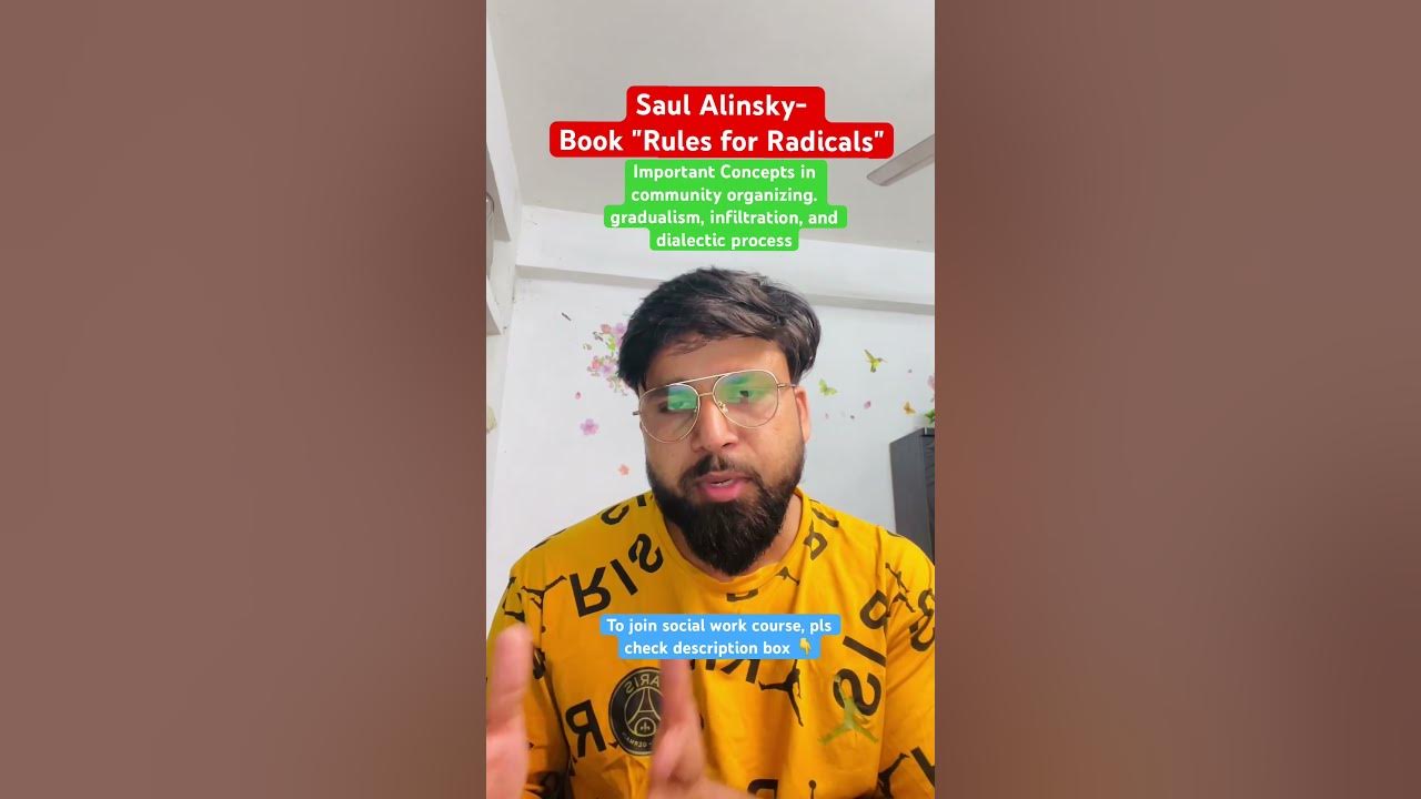 Saul alinsky book rules for radicals gradualism infiltration and