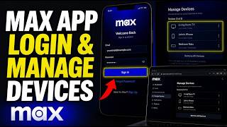 How to login to Max app and manage streaming devices - Beginner Guide
