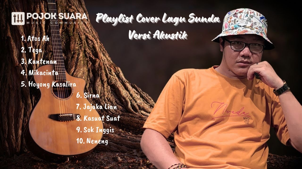 PLAYLIST COVER LAGU SUNDA ENJANG HANTER Versi Akustik