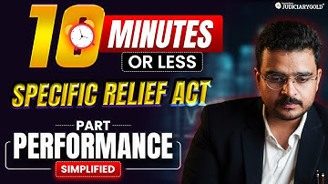 Specific Relief Act in Just 10 Minutes! Important Topics for Judiciary 2025 Exam Preparation