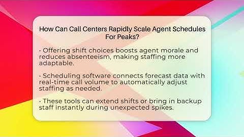 How Can Call Centers Rapidly Scale Agent Schedules For Peaks? - Call Center Pro Strategies