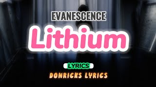 LITHIUM Lyrics - EVANESCENCE - donricks lyrics