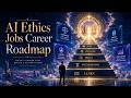 AI Ethics Jobs for Beginners: Career Roadmap, Skills & Roles