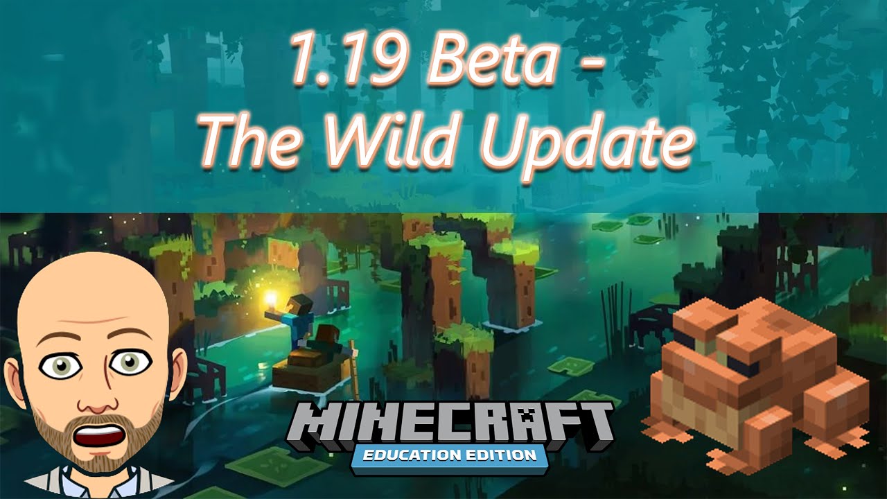 Minecraft 1.19: Tudo sobre a Wild Update e como Baixar